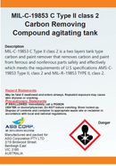 MIL-C-19853 C Type II class 2 Carbon Removing Compound agitating tank (1 Gallon)