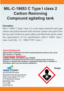 MIL-C-19853 C Type I class 2 Carbon Removing Compound agitating tank (1 Gallon)
